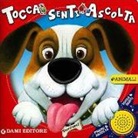 Anna Casalis, T. Wolf - Gli animali. Tocca senti ascolta