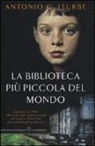 Antonio G. Iturbe - La biblioteca più piccola del mondo