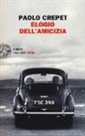 paolo Crepet - Elogio dell'amicizia