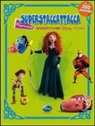Divertiti con Disney Pixar. Superstaccattacca Special. Con adesivi