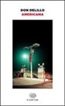 Don DeLillo - Americana