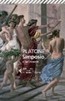 Platone, F. Zanatta - Simposio o sull'amore. Testo greco a fronte