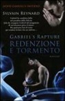 Sylvain Reynard - Redenzione e tormento. Gabriel's rapture