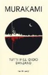 Haruki Murakami - Tutti i figli di Dio danzano