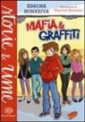 Simona Bonariva, E. Antonioni - Mafia e graffiti