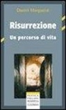 Daniel Marguerat - Risurrezione