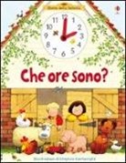 Heather Amery, Stephen Cartwright - Che ore sono?
