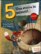 V. Salmaso - La volpe e il pozzo. Una storia in 5 minuti!