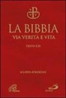 B. Maggioni, G. Ravasi - La Bibbia. Via verità e vita