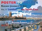Richard Furness - Railway Journeys in Art Volume 5: London and the South East