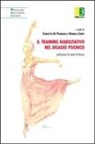 Daniela Conti, Concetta De Pasquale - Il training riabilitativo nel disagio psichico
