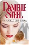 Danielle Steel - Un angelo che torna