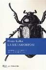 Franz Kafka - La metamorfosi