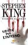 Stephen King - Uscita per l'inferno
