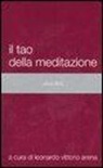 L. V. Arena - Il tao della meditazione