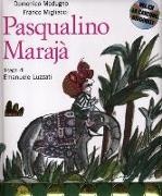 Franco Migliacci, Domenico Modugno, E. Luzzati - Pasqualino Marajà. Con CD Audio