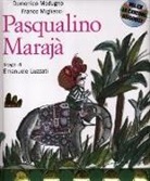 Franco Migliacci, Domenico Modugno, E. Luzzati - Pasqualino Marajà. Con CD Audio