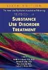 Marc Galanter, Marc Glanter, Kathleen T. Brady, Kathleen T. (Professor of Psychiatry Brady, Marc Galanter, Marc (NYU Medical Center) Galanter... - The American Psychiatric Publishing Textbook of Substance Abuse