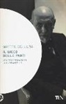 Matteo Collura - Il gioco delle parti. Vita straordinaria di Luigi Pirandello