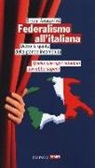 Luca Antonini - Federalismo all'italiana