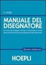 Roberto Rossi - Il manuale del disegnatore