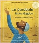 Bruno Maggioni, T. D'Incalci - Le parabole
