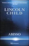 Lincoln Child - Abisso