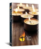Merritt Nielson - Ashes to Fire Devotional, Year A