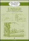 Giovanni Civardi - Il paesaggio. Tecniche, composizione e metodi