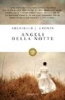 A. Joseph Cronin - Angeli della notte