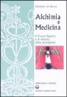 Alexander von Bernus - Alchimia e medicina
