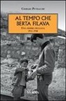 Giorgio Petracchi - Al tempo che Berta filava. Una storia italiana 1943-1948