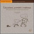 Marco Ius, Paola Milani - Educazione, pentolini e resilienza