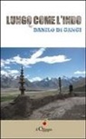 Danilo Di Gangi - Lungo come l'indo