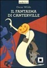 Oscar Wilde, Pierfrancesco Poggi - Il fantasma di Canterville