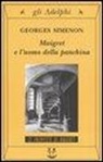 Georges Simenon - Maigret e l'uomo della panchina