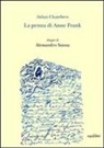Aidan Chambers, G. Zucchini - La penna di Anne Frank