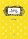 Neva Finucci - È meglio un uovo oggi