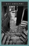 Leonardo Sciascia - Candido ovvero Un sogno fatto in Sicilia