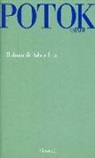 Chaim Potok - Il dono di Asher Lev