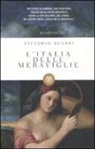 Vittorio Sgarbi - L'Italia delle meraviglie