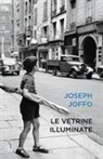 Joseph Joffo - Le vetrine illuminate