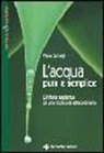 Paolo Consigli - L'acqua pura e semplice
