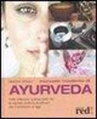Simona Vignali - Manuale moderno di ayurveda