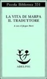 J. Bacot, R. Donatoni - La vita di Marpa il traduttore