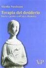 Martha C. Nussbaum - Terapia del desiderio. Teoria e pratica nell'etica ellenistica