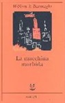 William Burroughs - La macchina morbida