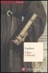 Luciano Canfora - Libro e libertà