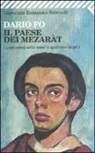 Dario Fo, F. Rame - Il Paese dei Mezarat