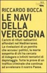 Riccardo Bocca - Le navi della vergogna